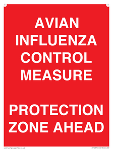 AVIAN INFLUENZA CONTROL MEASURE PROTECTION ZONE AHEAD
